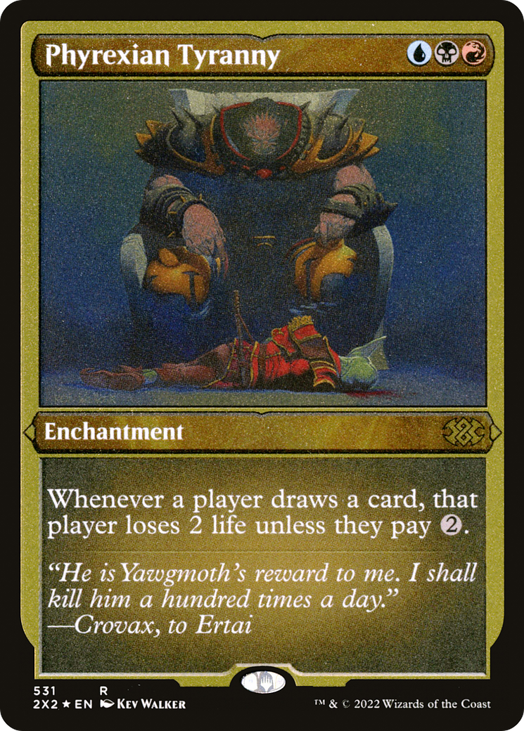 Phyrexian Tyranny (531) Etched Foil - Double Masters 2022