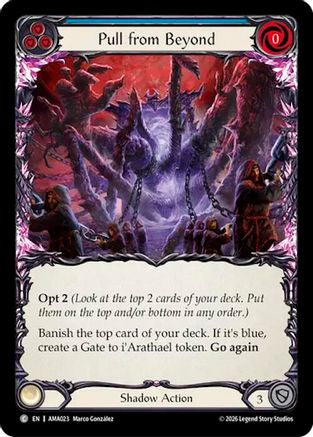 Pull from Beyond (Blue) (AMA023) - Armory Deck: Malice