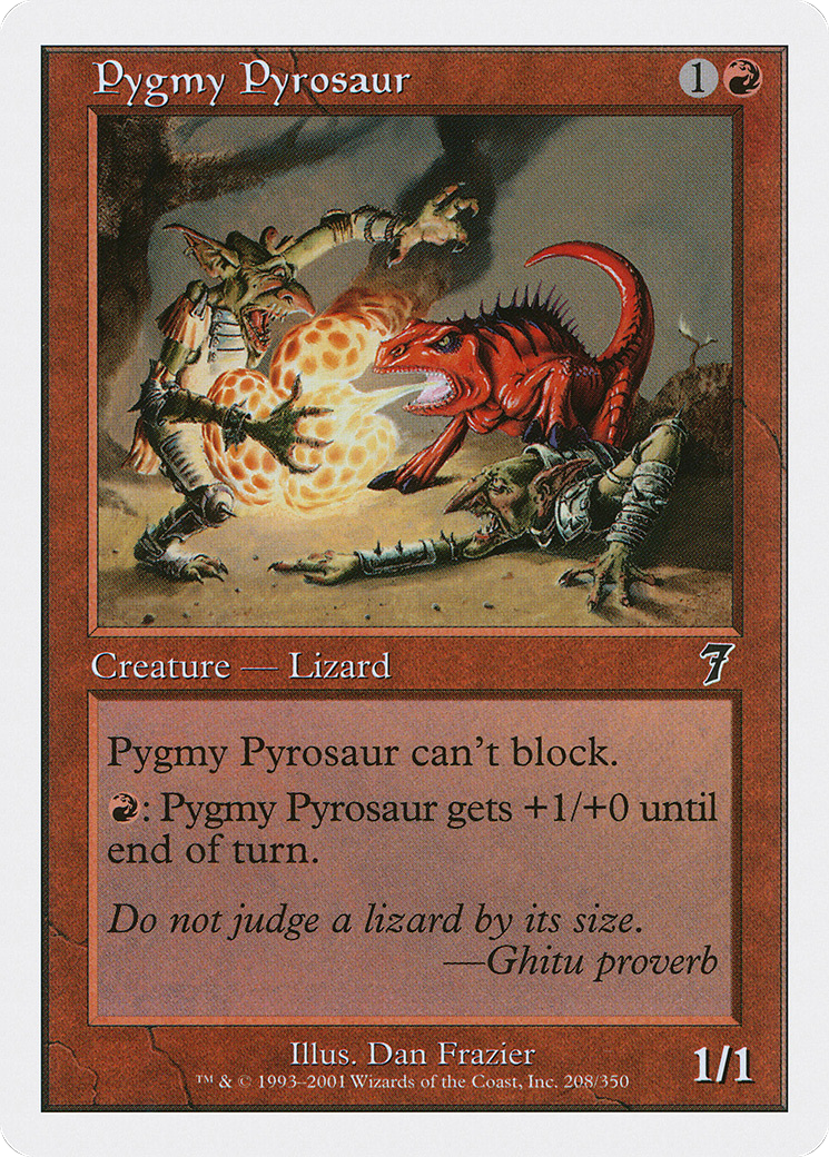 Pygmy Pyrosaur (208) - Seventh Edition