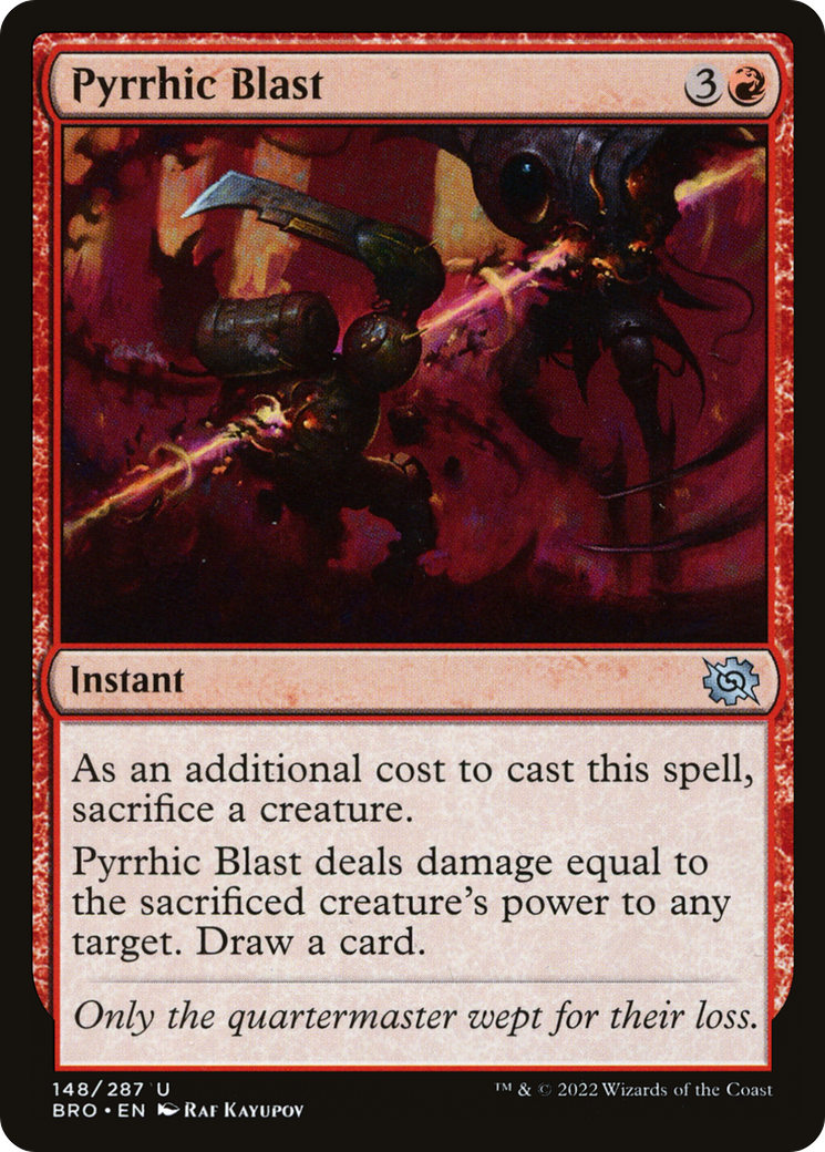 Pyrrhic Blast (148) - The Brothers' War Foil