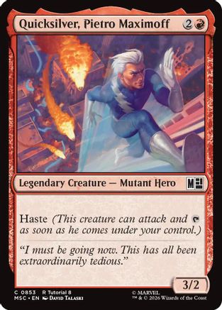 Quicksilver, Pietro Maximoff (853) - Commander: Marvel Super Heroes