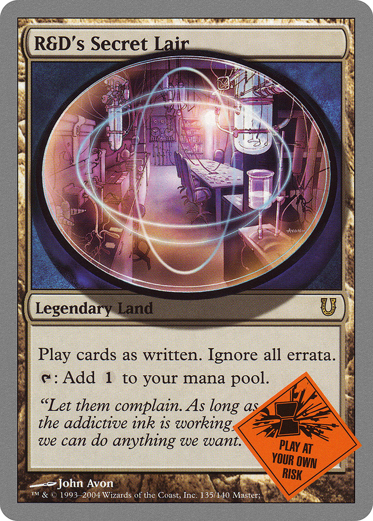 R&D's Secret Lair (135) - Unhinged