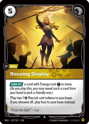 Rousing Display (127) Foil - Radiance