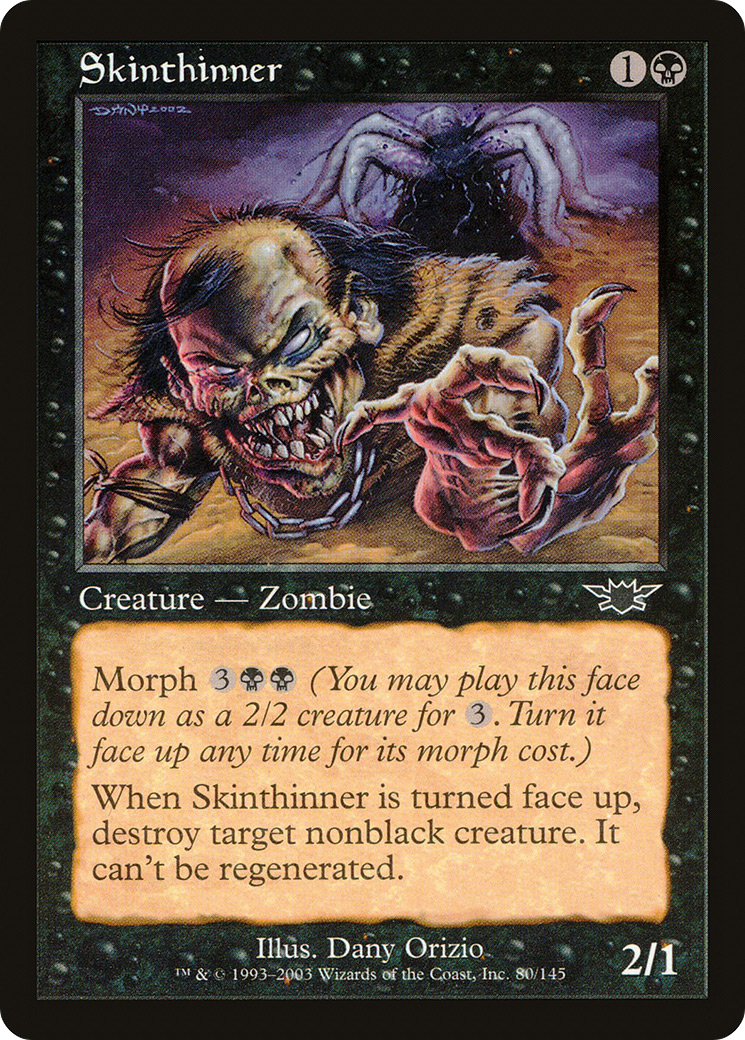 Skinthinner (080) Foil - Legions