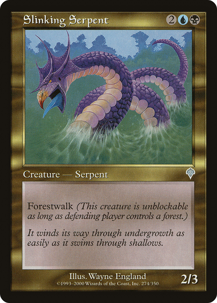 Slinking Serpent (274) - Invasion