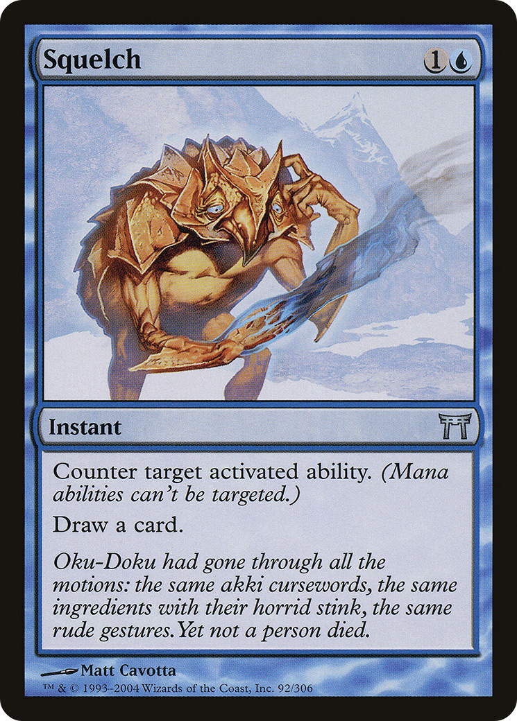 Squelch (092) Foil - Champions of Kamigawa
