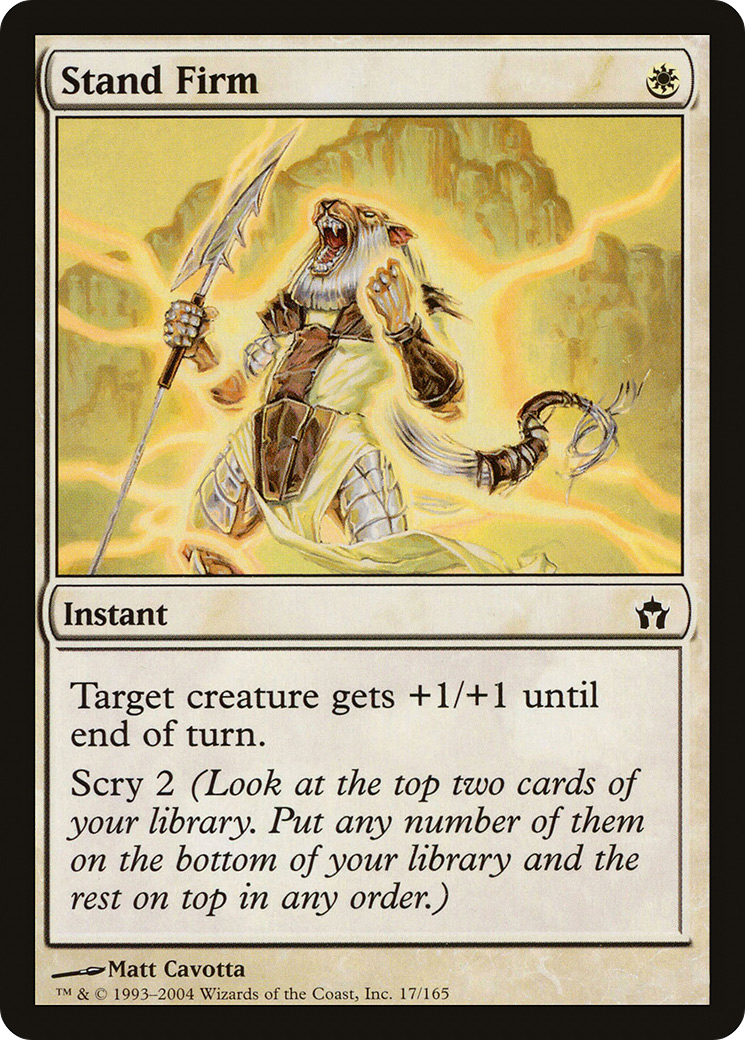 Stand Firm (017) Foil - Fifth Dawn