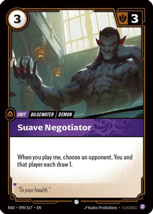 Suave Negotiator (099) - Radiance
