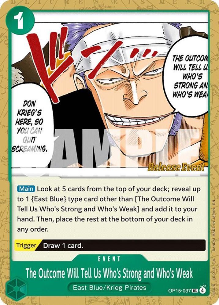 The Outcome Will Tell Us Who's Strong and Who's Weak (OP15-037) Release Event Cards
