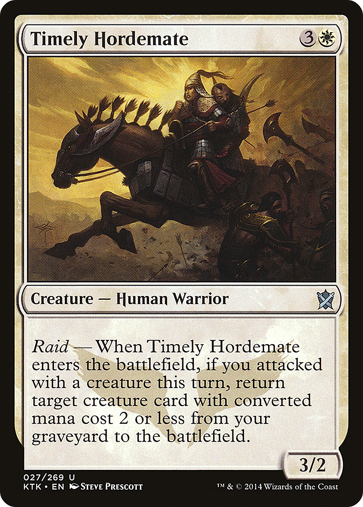 Timely Hordemate (027) Foil - Khans of Tarkir