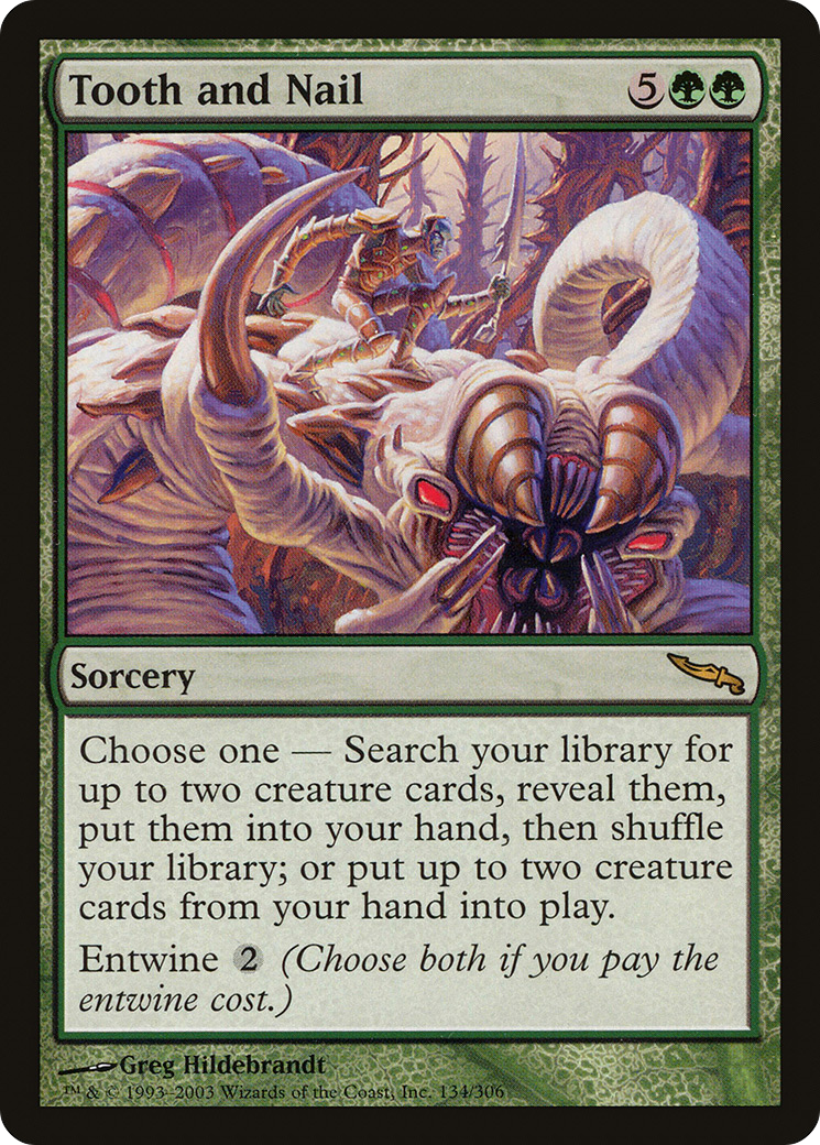 Tooth and Nail (134) - Mirrodin