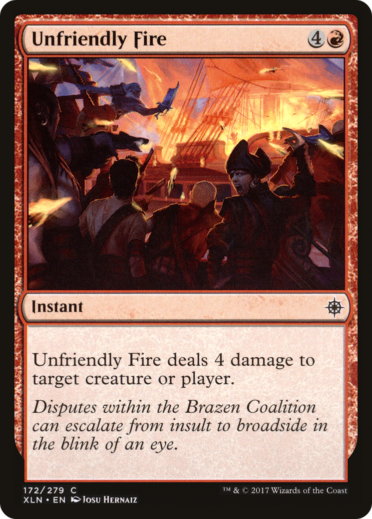 Unfriendly Fire (172) Foil - Ixalan