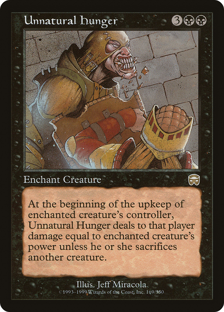 Unnatural Hunger (169) - Mercadian Masques