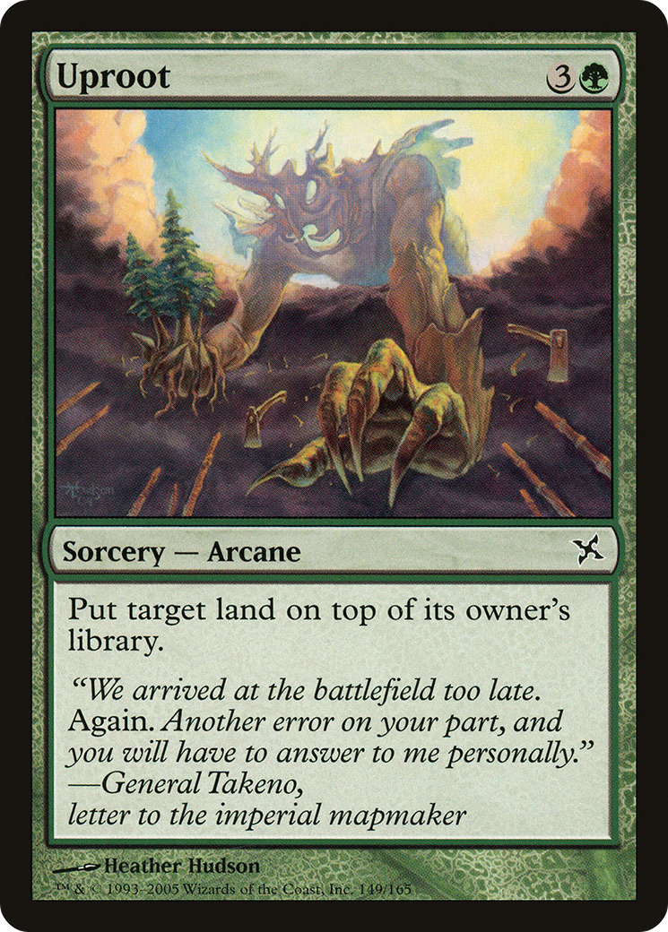 Uproot (149) - Betrayers of Kamigawa