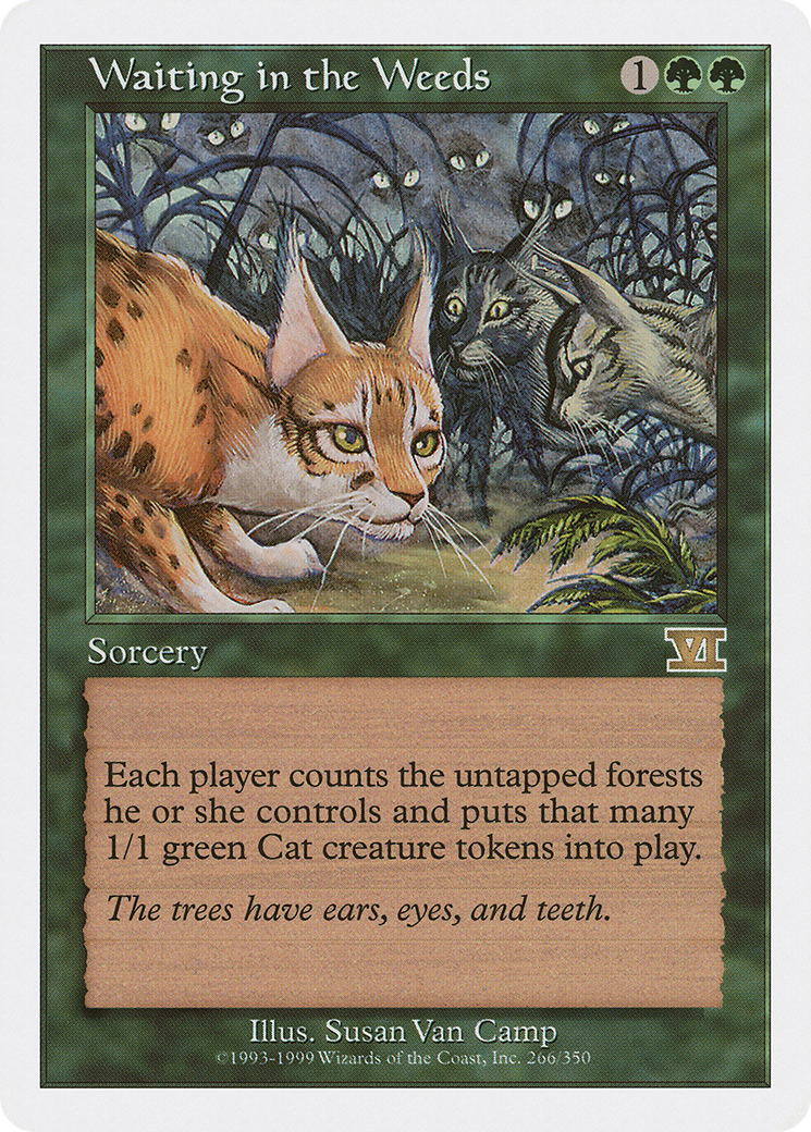 Waiting in the Weeds (266) - Classic Sixth Edition