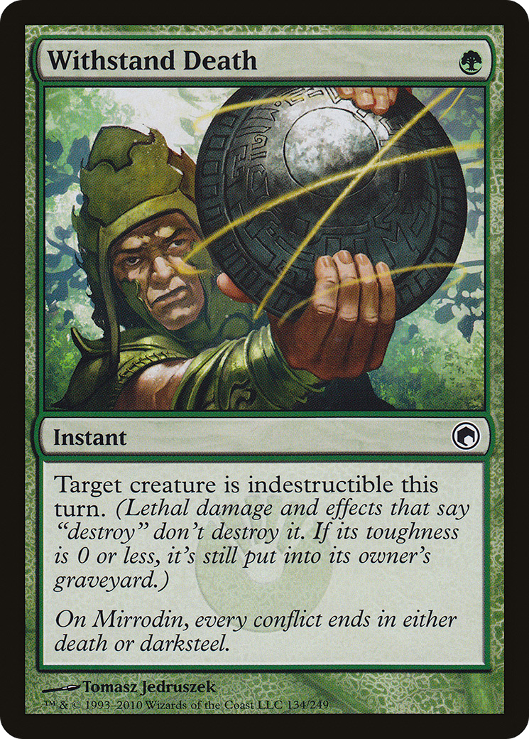 Withstand Death (134) Foil - Scars of Mirrodin