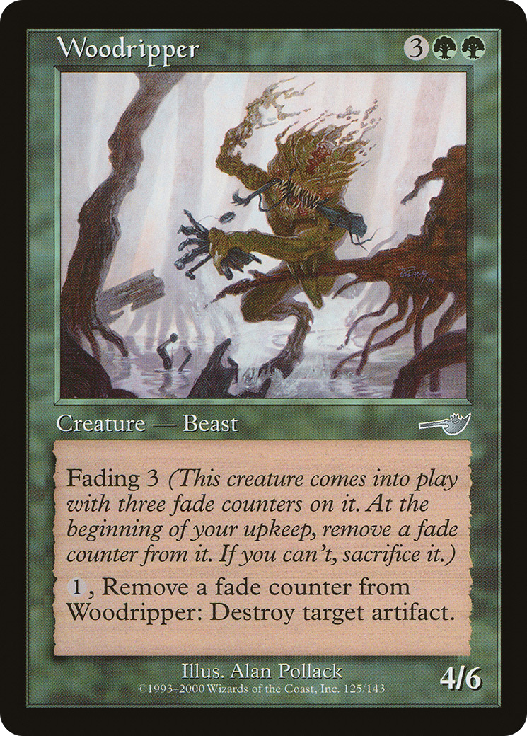 Woodripper (125) - Nemesis
