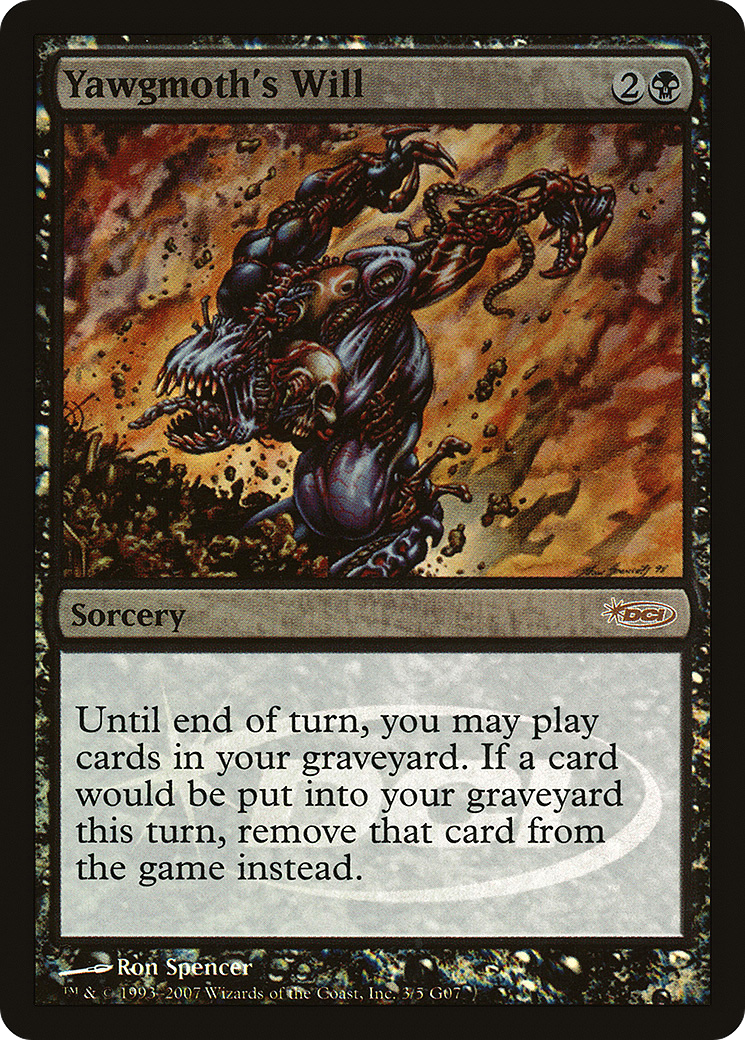 Yawgmoth's Will (003) Foil - Judge Gift Cards 2007
