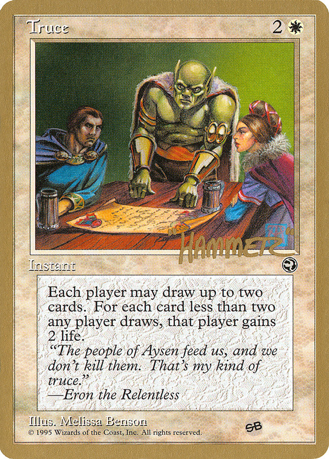 Truce (Shawn "Hammer" Regnier) (SB) [Pro Tour Collector Set] | Silver Goblin