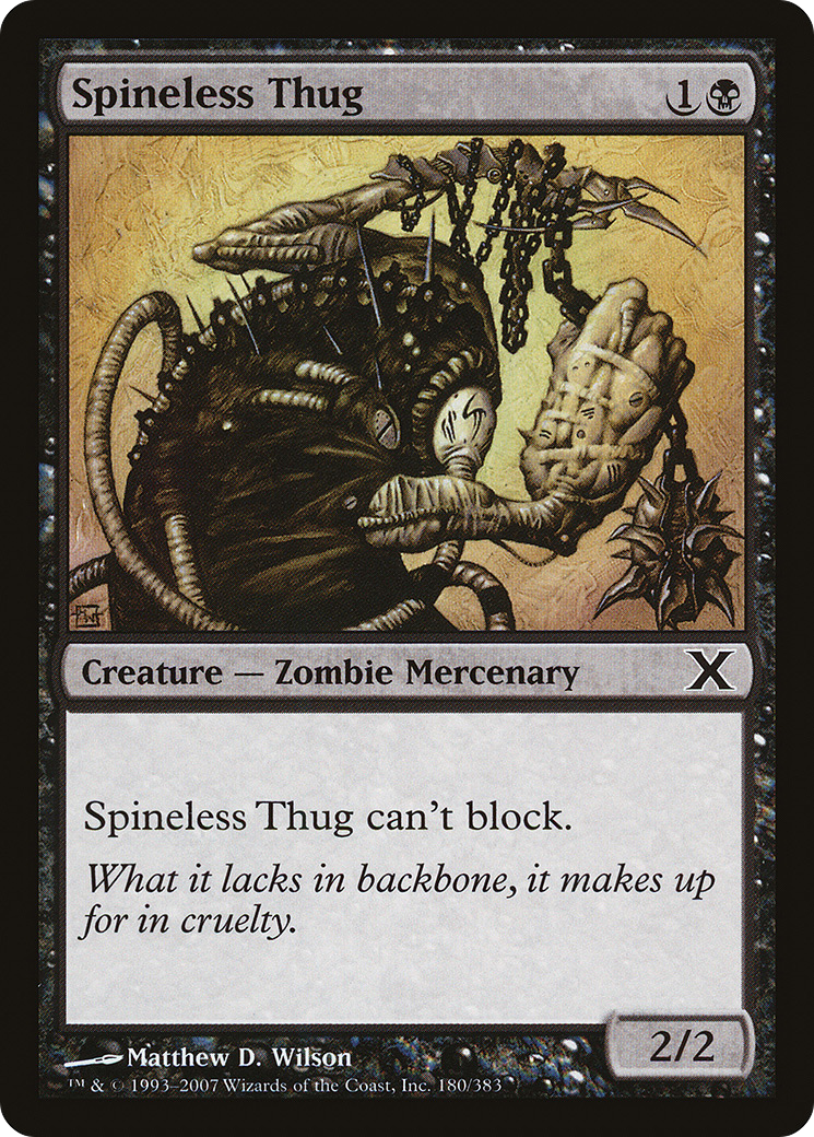 Spineless Thug [Tenth Edition] | Silver Goblin