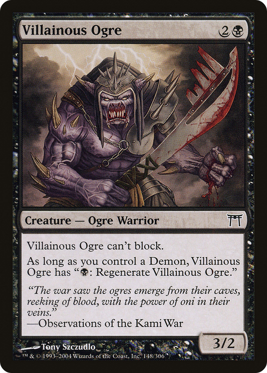 Villainous Ogre [Champions of Kamigawa] Foil