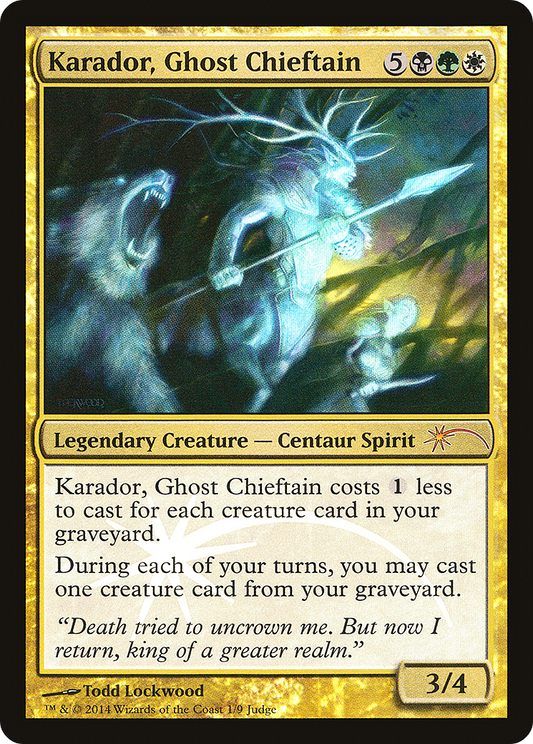 Karador, Ghost Chieftain [Judge Gift Cards 2014]