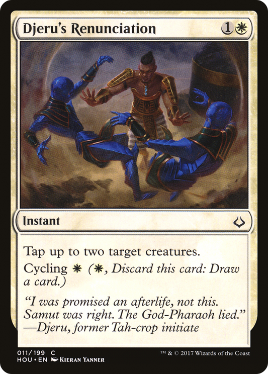 Djeru's Renunciation [Hour of Devastation]