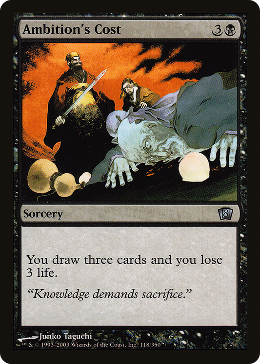 Ambition's Cost (118) Foil - Eighth Edition