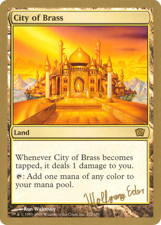 City of Brass (Wolfgang Eder) [World Championship Decks 2003]