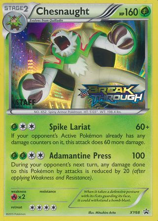 Chesnaught (XY68) (Staff) [XY: Black Star Promos] | Silver Goblin