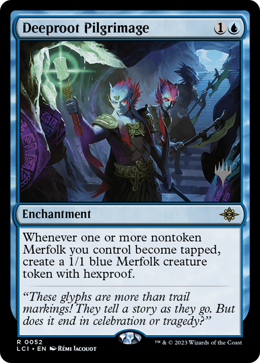 Deeproot Pilgrimage (Promo Pack) [The Lost Caverns of Ixalan Promos] Foil