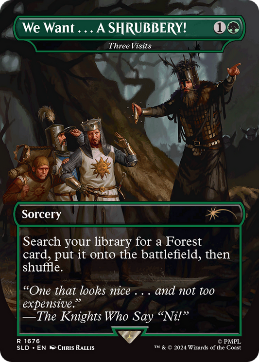 We Want...A SHRUBBERY! - Three Visits [Secret Lair Drop Series] Foil