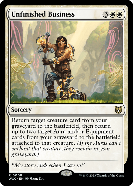 Unfinished Business [Wilds of Eldraine Commander]