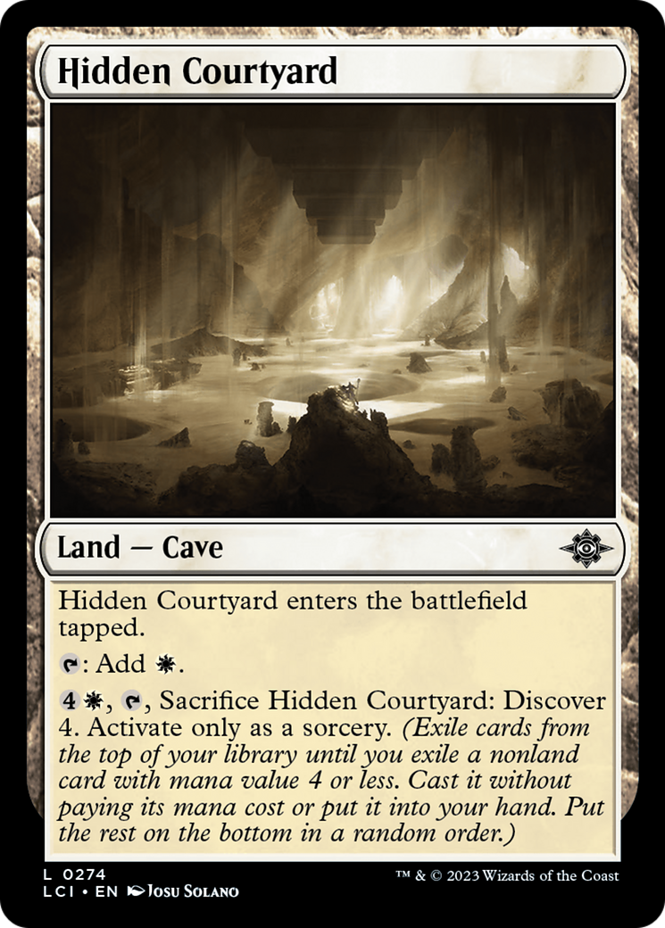 Hidden Courtyard [The Lost Caverns of Ixalan] | Silver Goblin