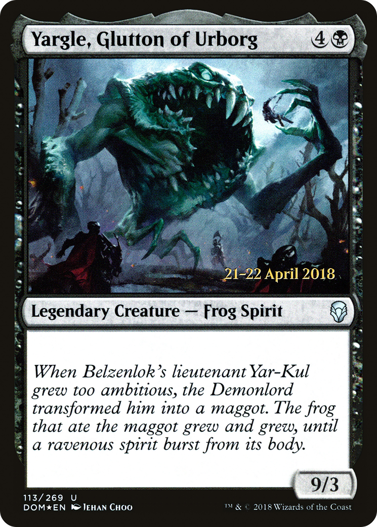 Yargle, Glutton of Urborg [Dominaria Prerelease Promos] | Silver Goblin