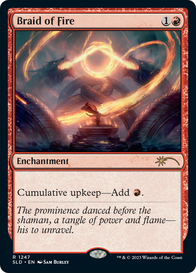 Braid of Fire [Secret Lair Drop Series] Foil