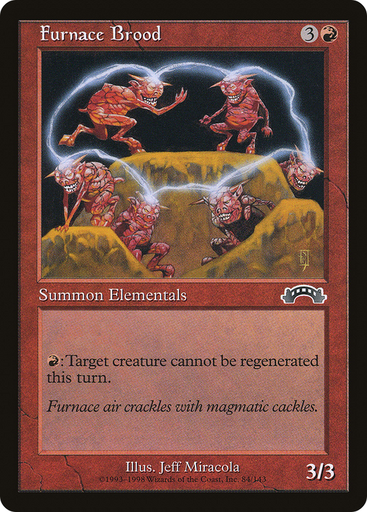 Furnace Brood [Exodus]