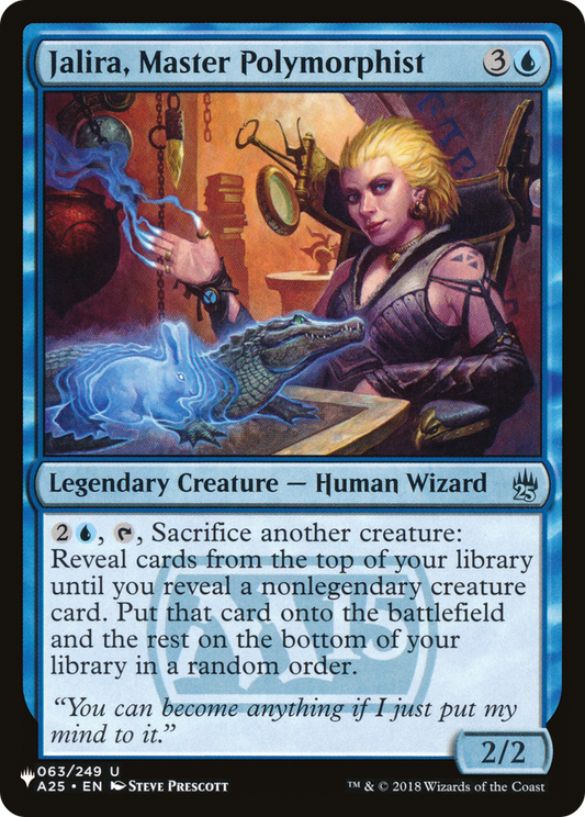 Jalira, Master Polymorphist (A25-63)