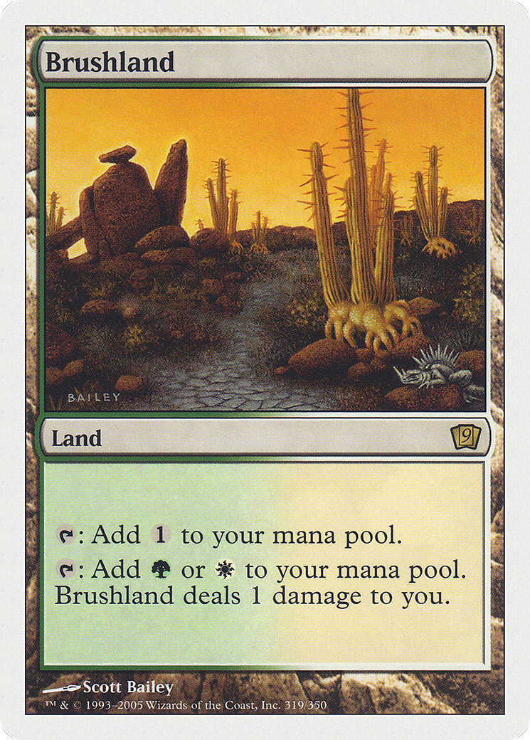 Brushland (319) - Ninth Edition