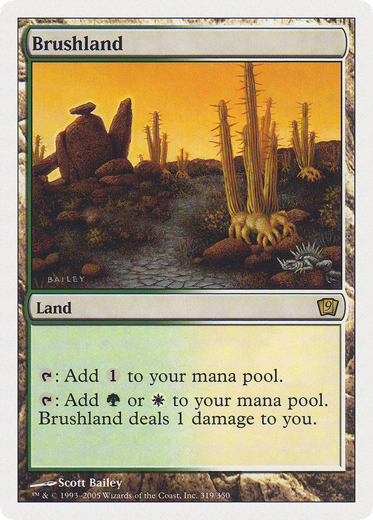 Brushland (319) - Ninth Edition