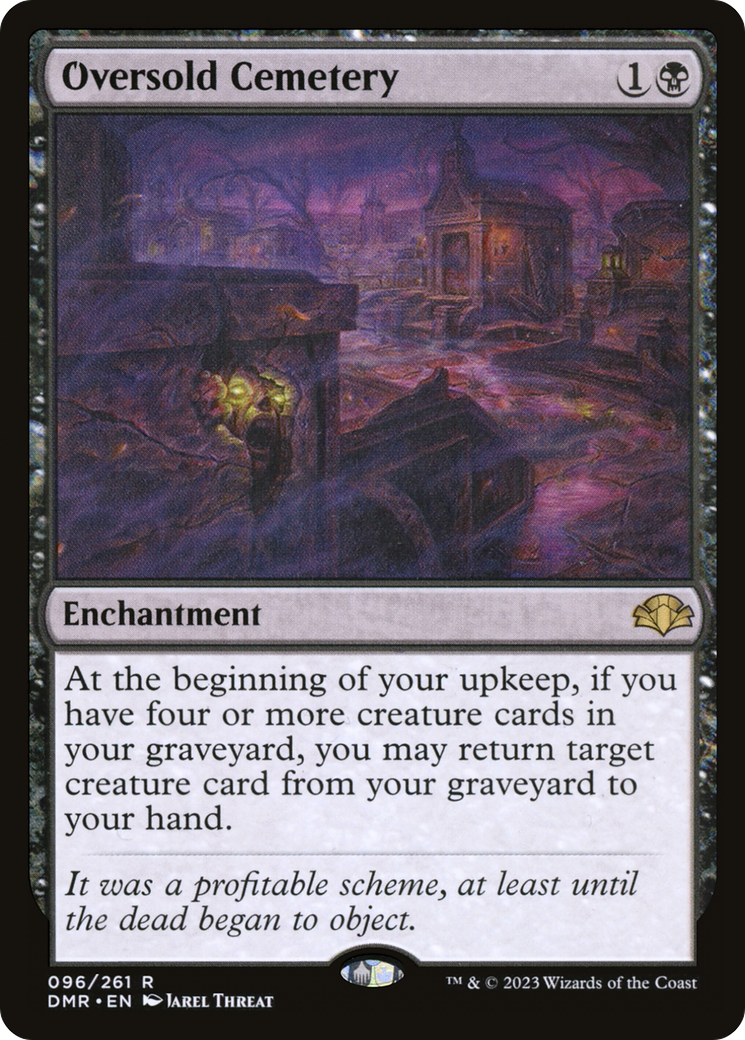 Oversold Cemetery [Dominaria Remastered] | Silver Goblin