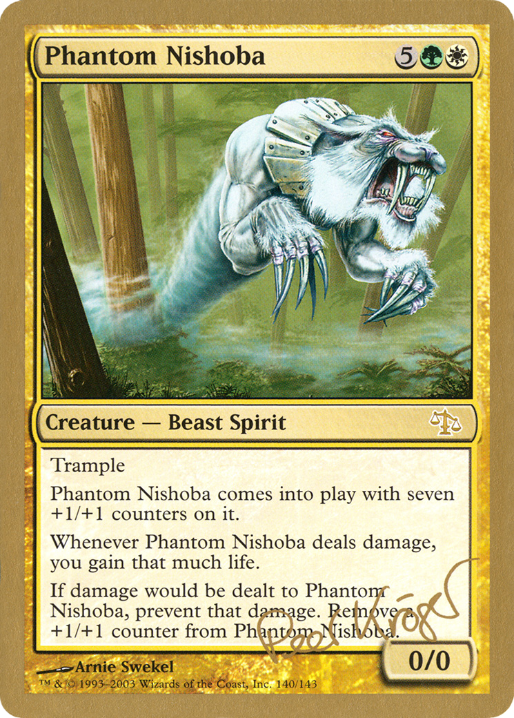 Phantom Nishoba (Peer Kroger) [World Championship Decks 2003] | Silver Goblin