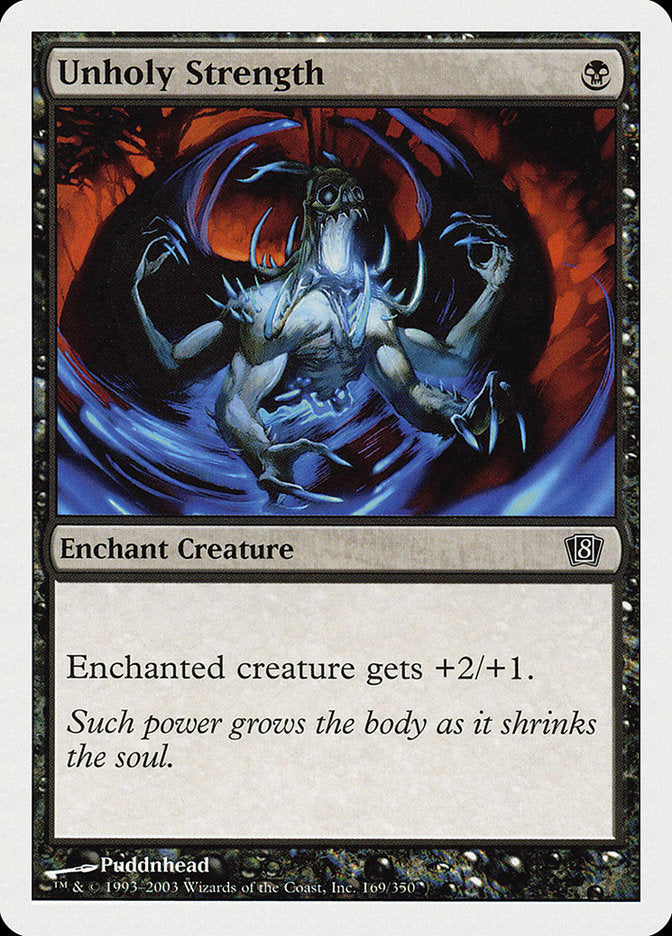 Unholy Strength [Eighth Edition] Foil