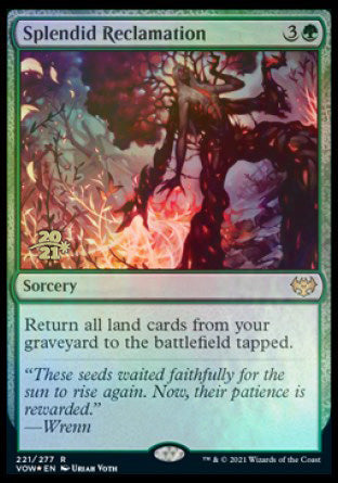 Splendid Reclamation [Innistrad: Crimson Vow Prerelease Promos] | Silver Goblin