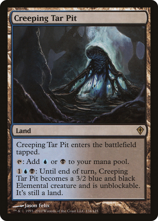 Creeping Tar Pit [Worldwake] Foil