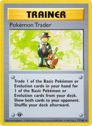 Pokemon Trader (77) (1st Edition) - Base Set (Shadowless)