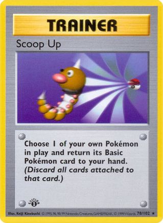Scoop Up (78) (1st Edition) - Base Set (Shadowless)
