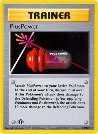 PlusPower (84) (1st Edition) - Base Set (Shadowless)