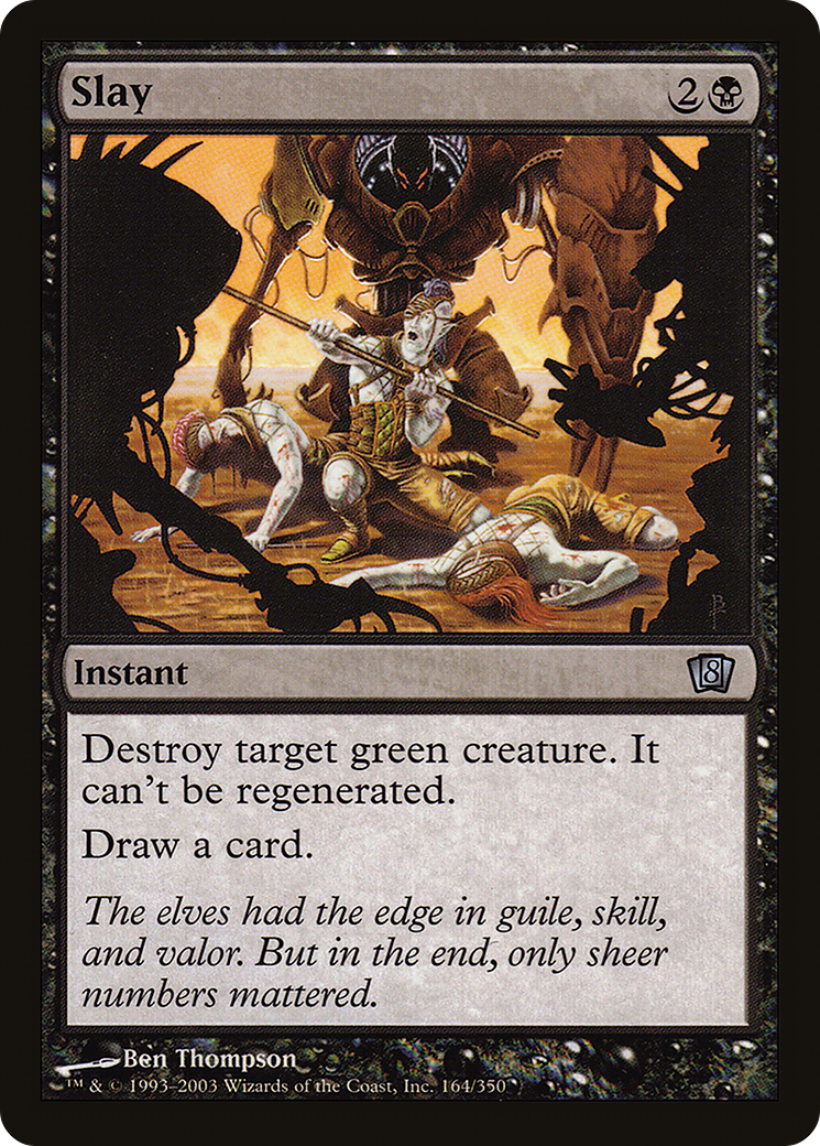 Slay (164★) Foil - Eighth Edition