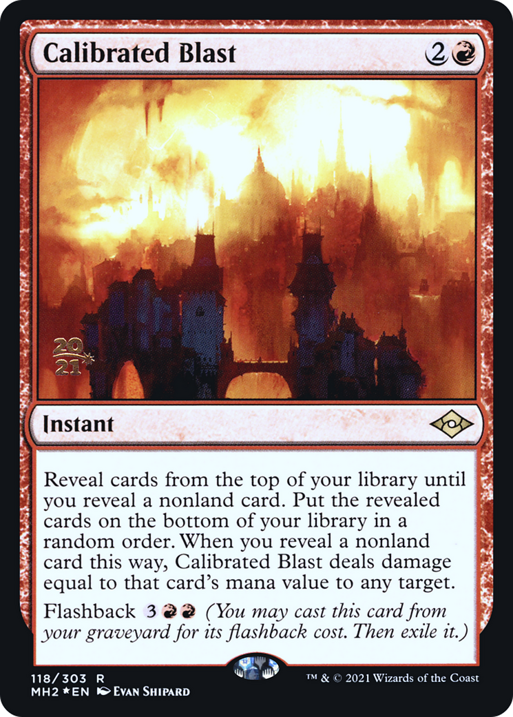 Calibrated Blast [Modern Horizons 2 Prerelease Promos] | Silver Goblin